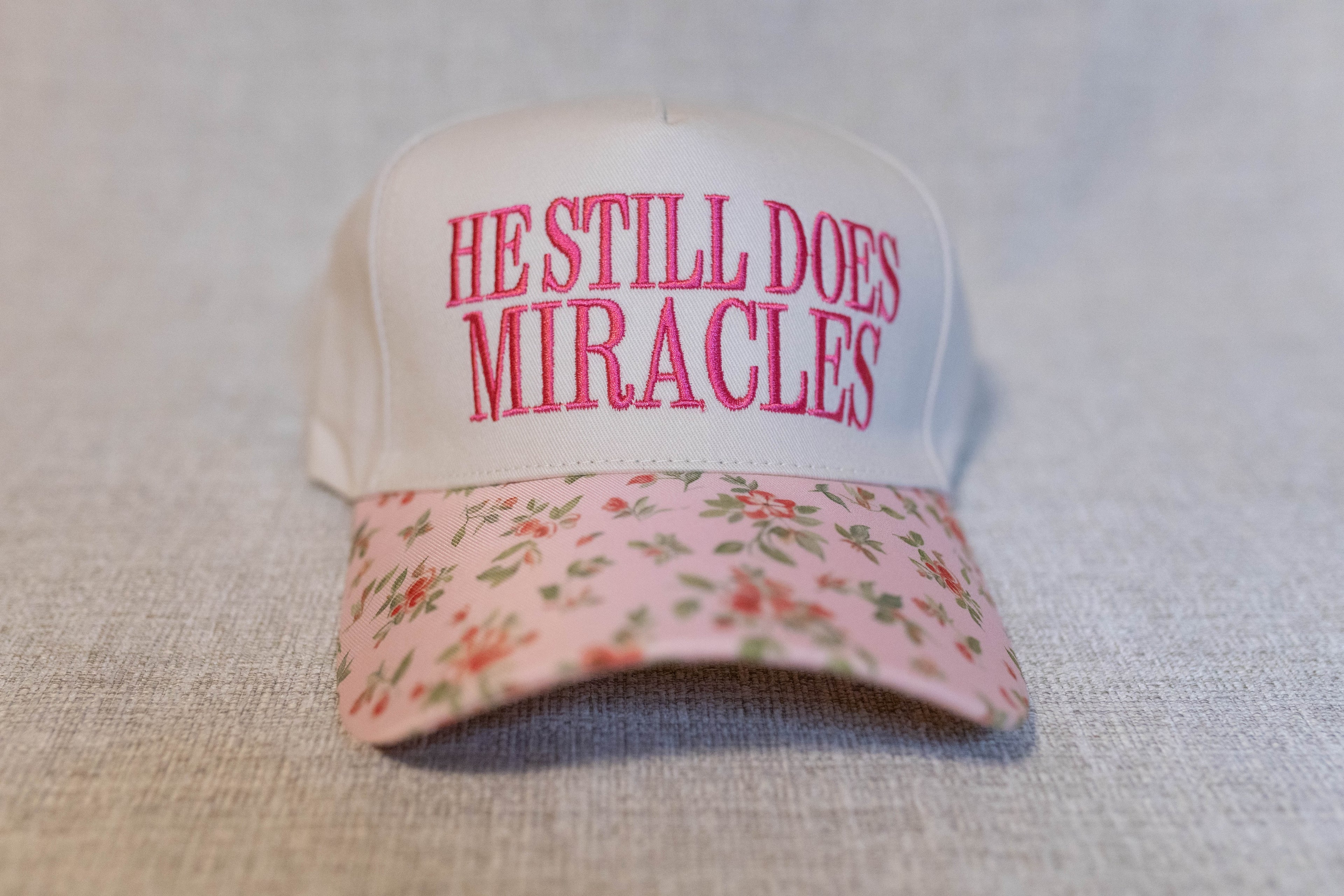He Still Does Miracles Hat - Pink Floral